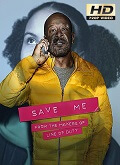 Save Me (2016) Temporada 1 [720p]